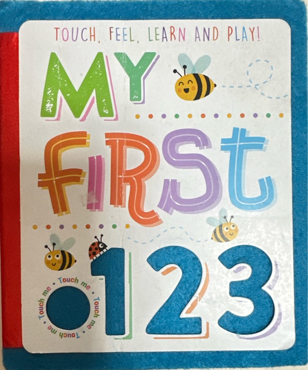 My First 123(Touch,Feel,Learn and Play)