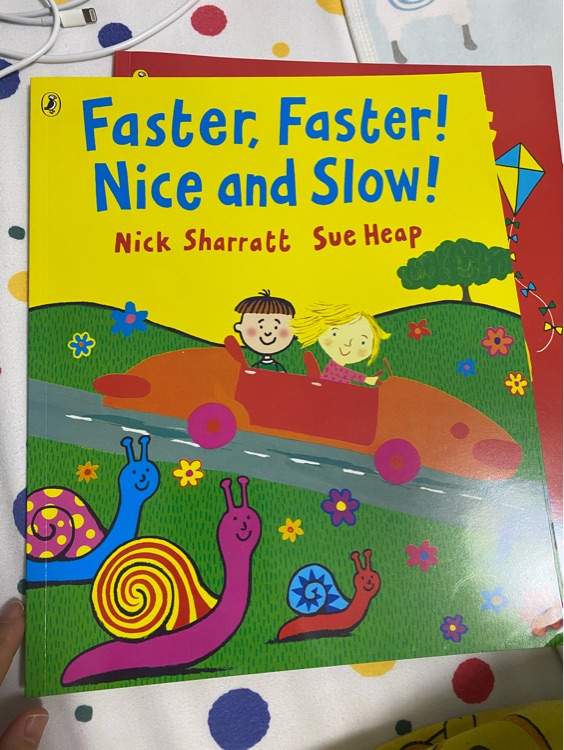 Faster Faster Nice and Slow