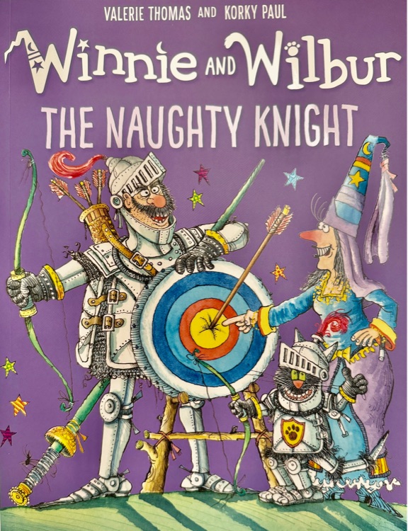 Winnie and Wilbur - The Naughty Knight