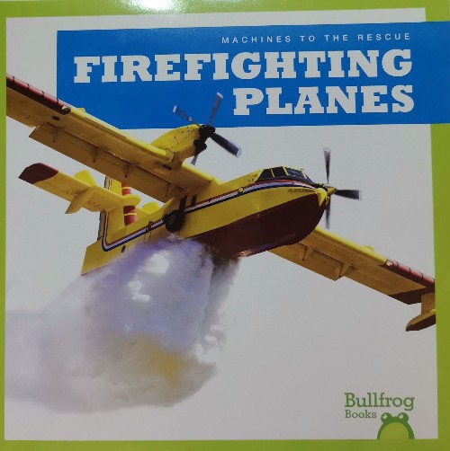 bullfrog books firefighting planes