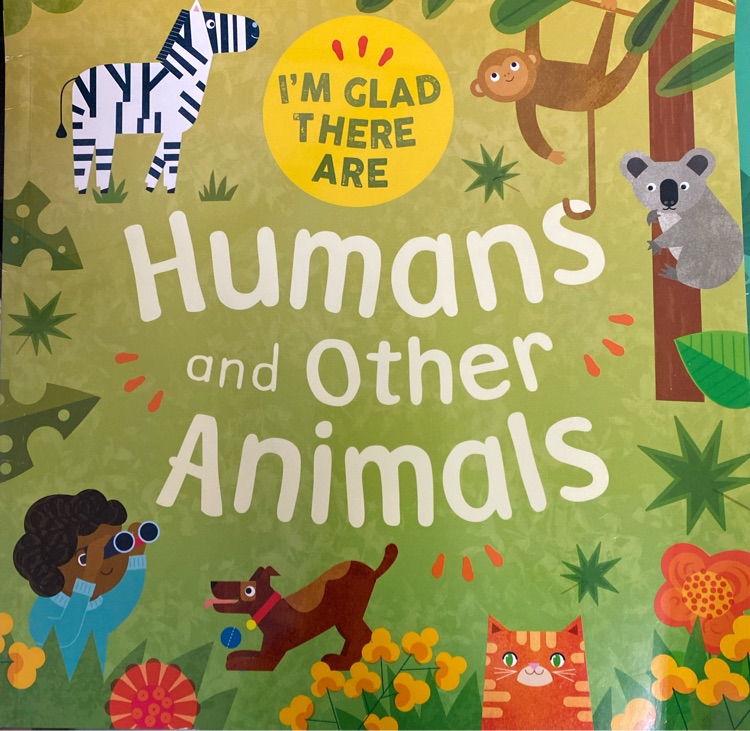 Humans and Other Animals