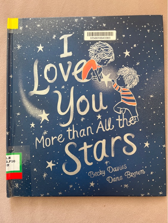 I love you more than all the stars