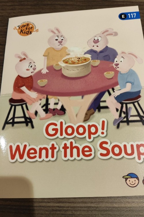 gloop!went the soup