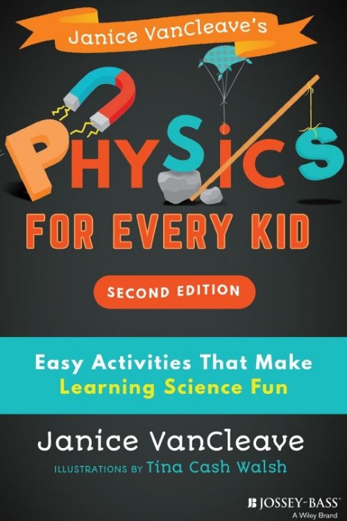 Physics for every kid