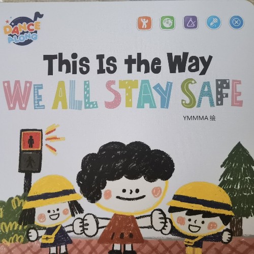 This Is the Way WE ALL STAY SAFE