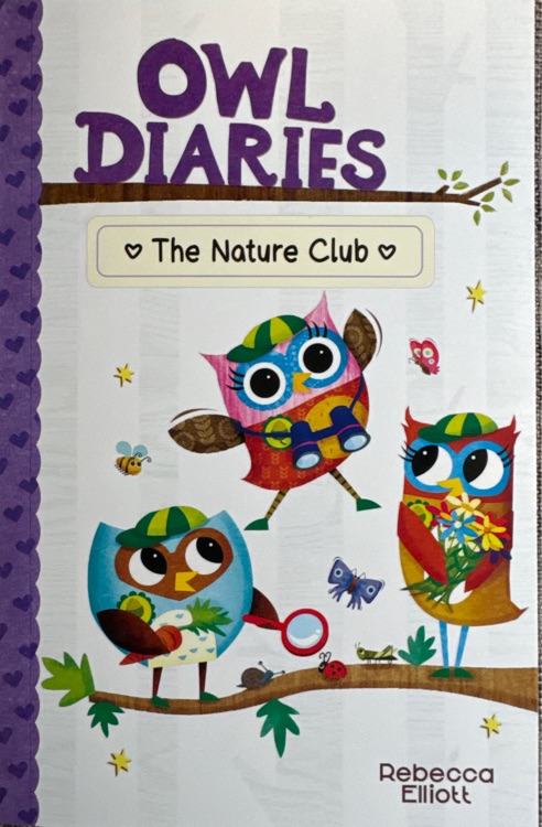 Owl Diaries The Nature Club