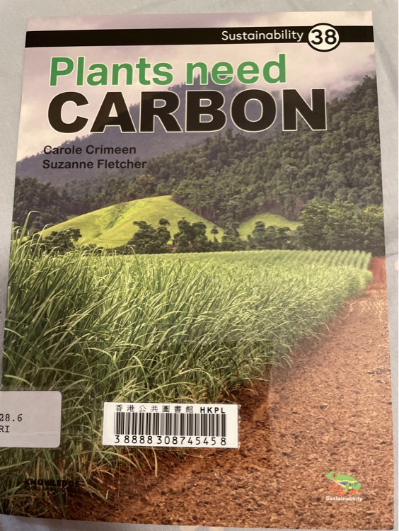 Plants needs carbon