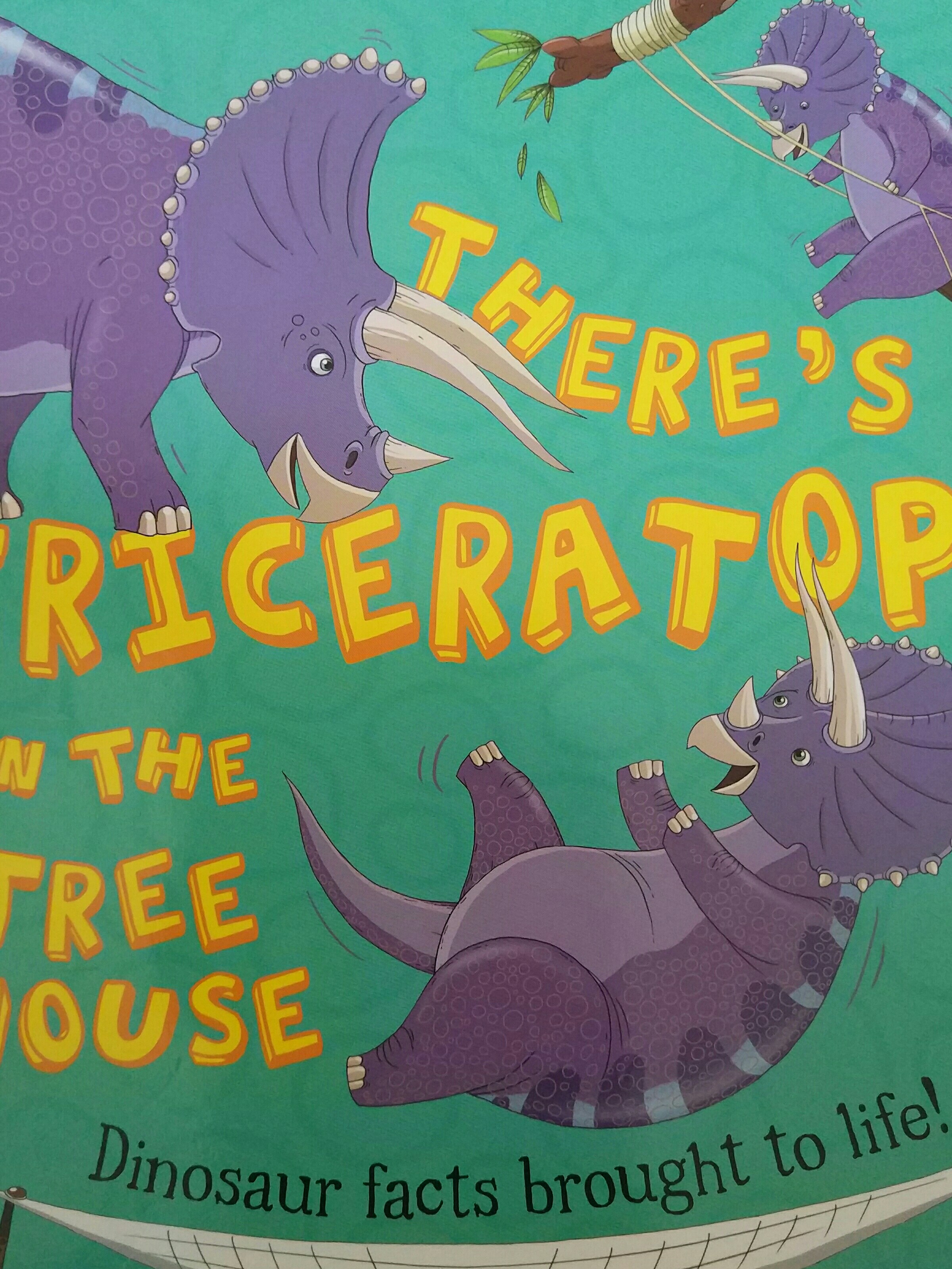 there is a triceratops in the tree houde