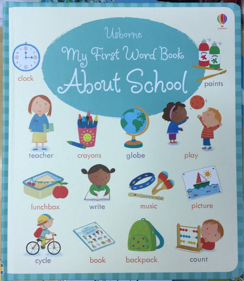 My First Word Book About School