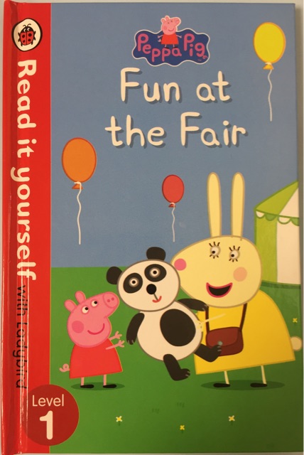 Peppa Pig: Fun at the Fair - Read it Yourself with Ladybird: Level 1