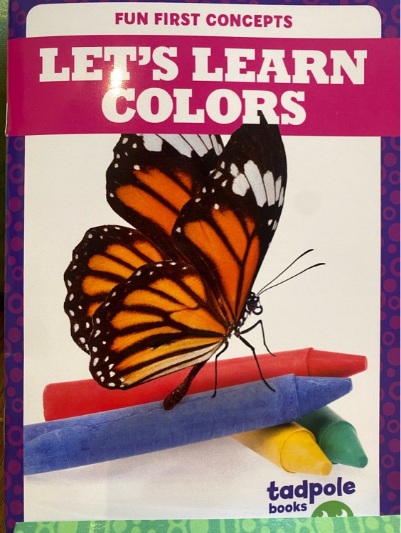 Let's learn colors(tadpole books)