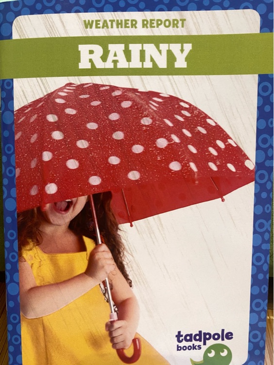 Rainy (tadpole books)