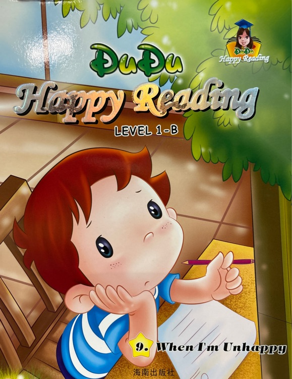 Happy reading1-B-9: when I'm unhappy