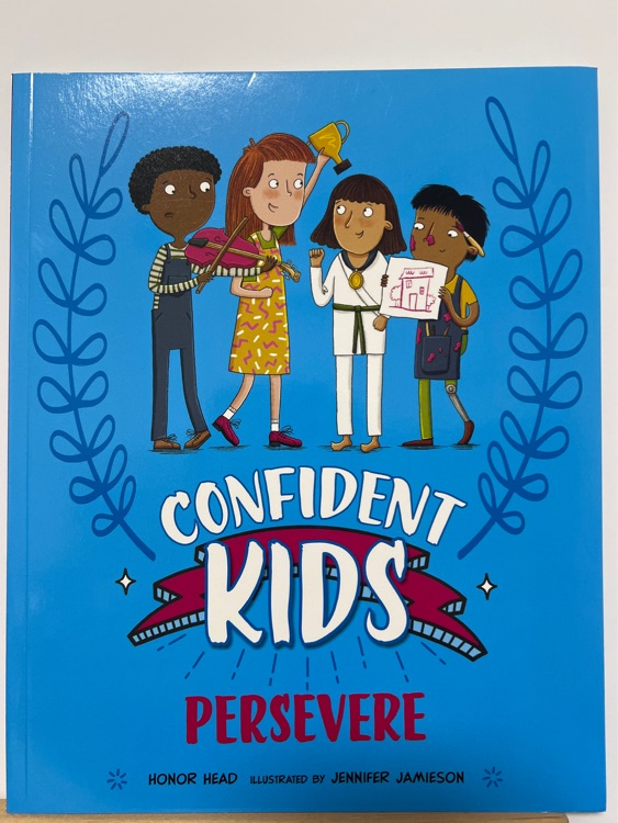 confident kids:  preserve