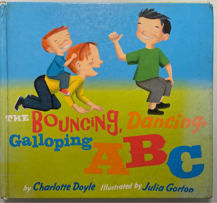 The Bouncing, Dancing, Galloping ABC