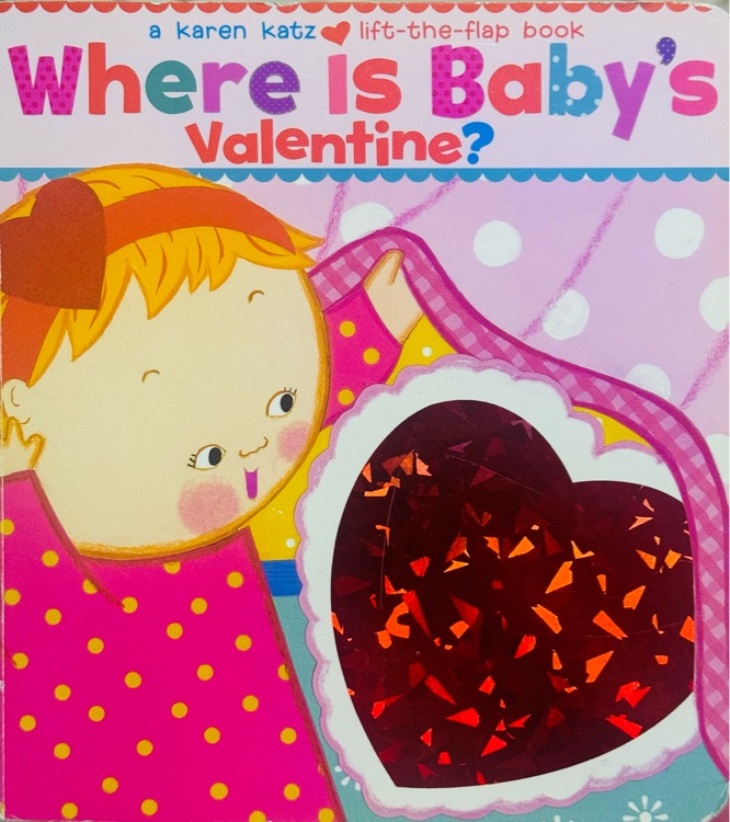 Where Is Baby's Valentine?