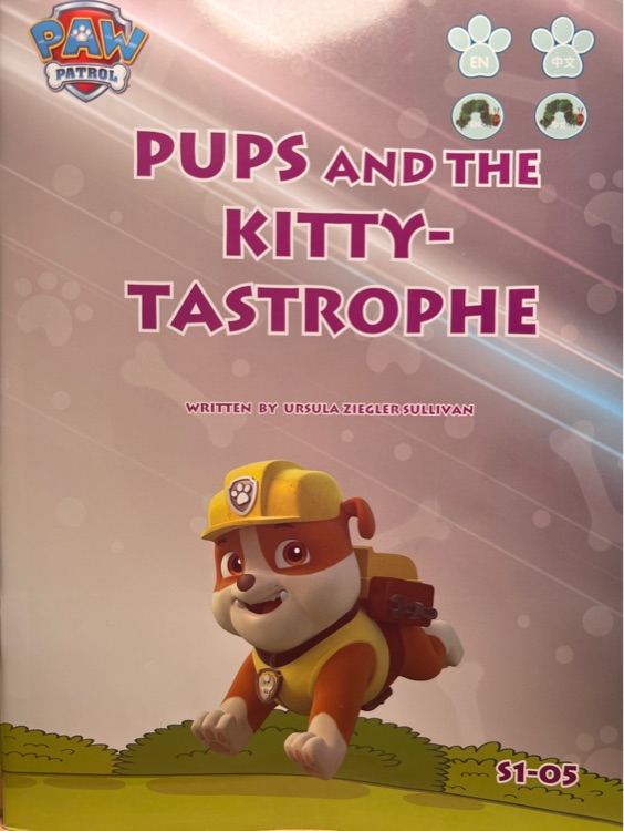 pups and the kitty tastrophe