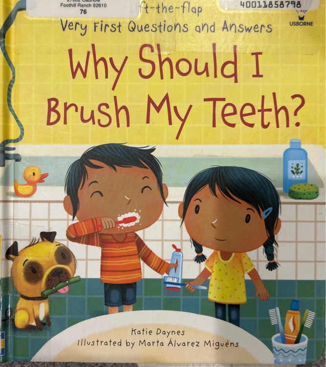 Why should I brush my teeth