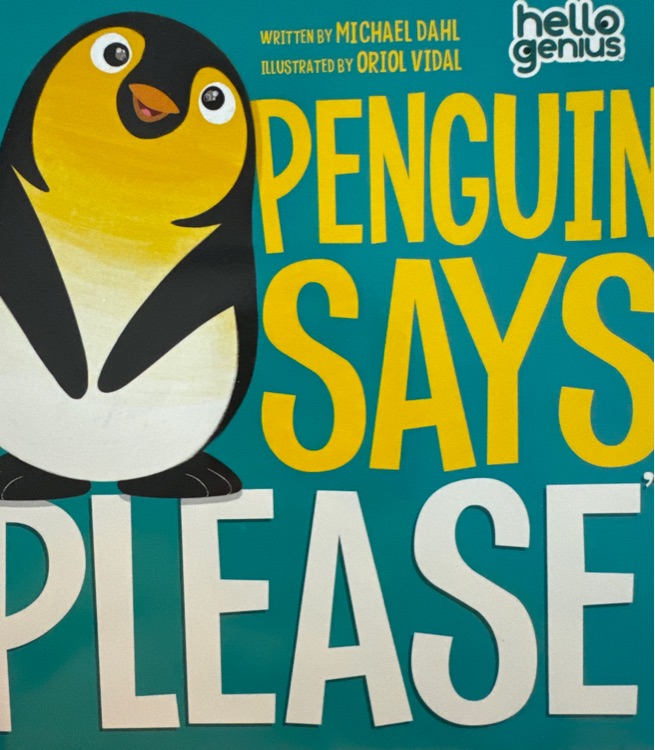 Penguin Says "Please"