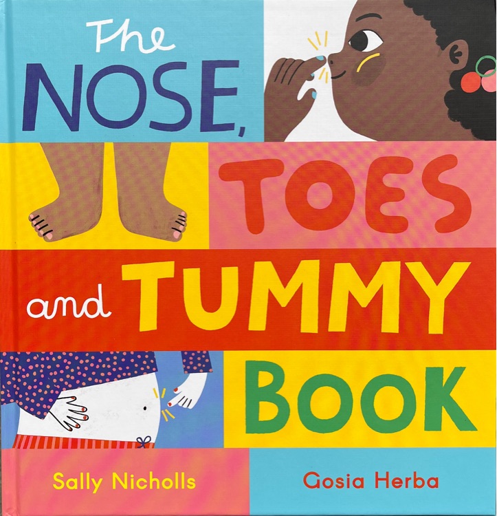 The Nose, Toes and Tummy Book