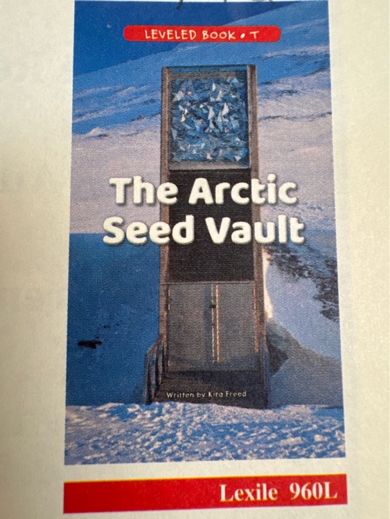 The Arctic Seed Vault(RAZ T)