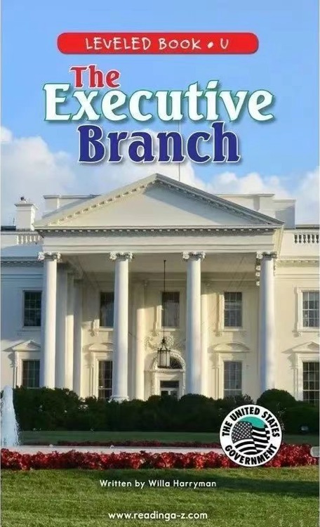 The Executive Branch (RAZ U)