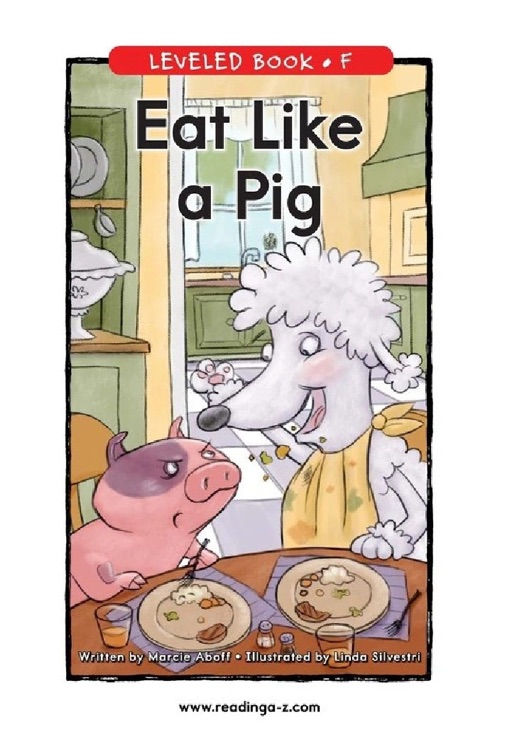 67 Eat Like a Pig (RAZ F)