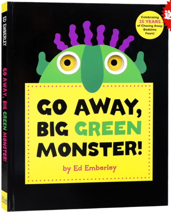Go Away, Big Green Monster!