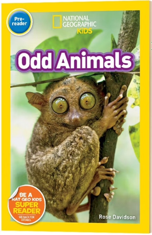 National Geographic Readers Pre-Reader: Odd Animals (Pre-reader)