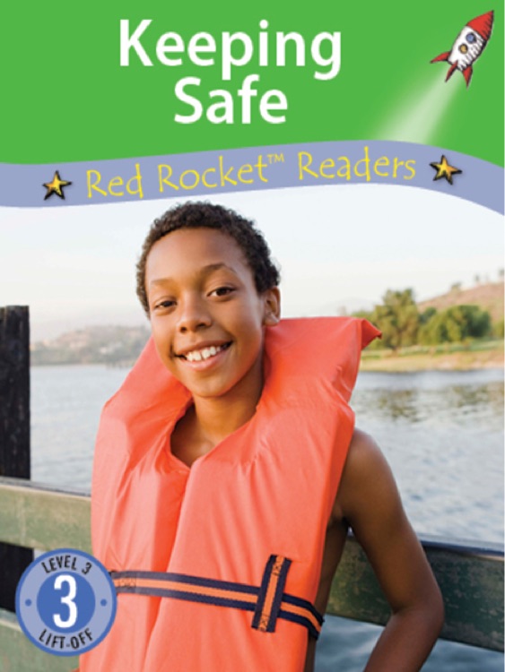 Keeping Safe (Red Rocket Readers)