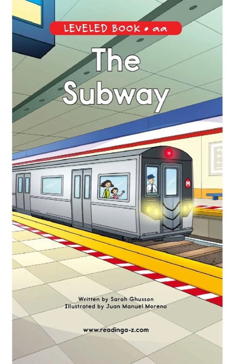 RAZ AA: 68 The Subway