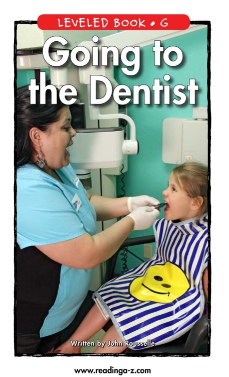 09 Going to the Dentist (RAZ G)