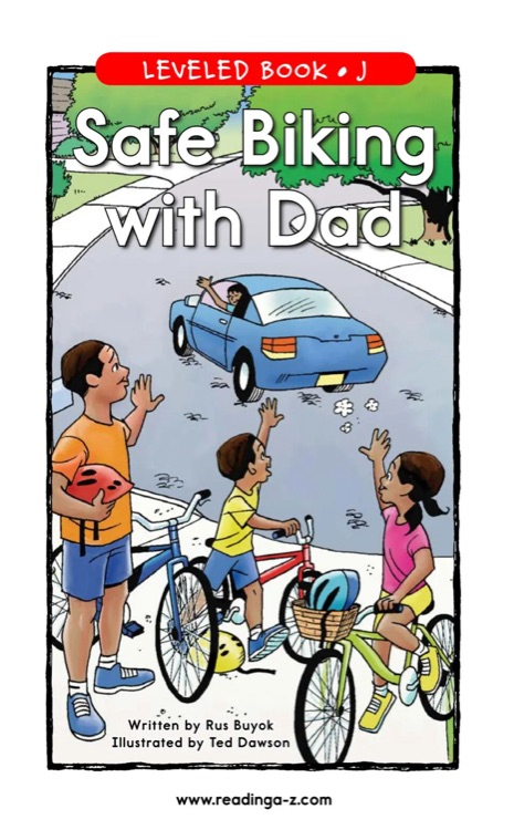 Safe Biking with Dad (RAZ J)