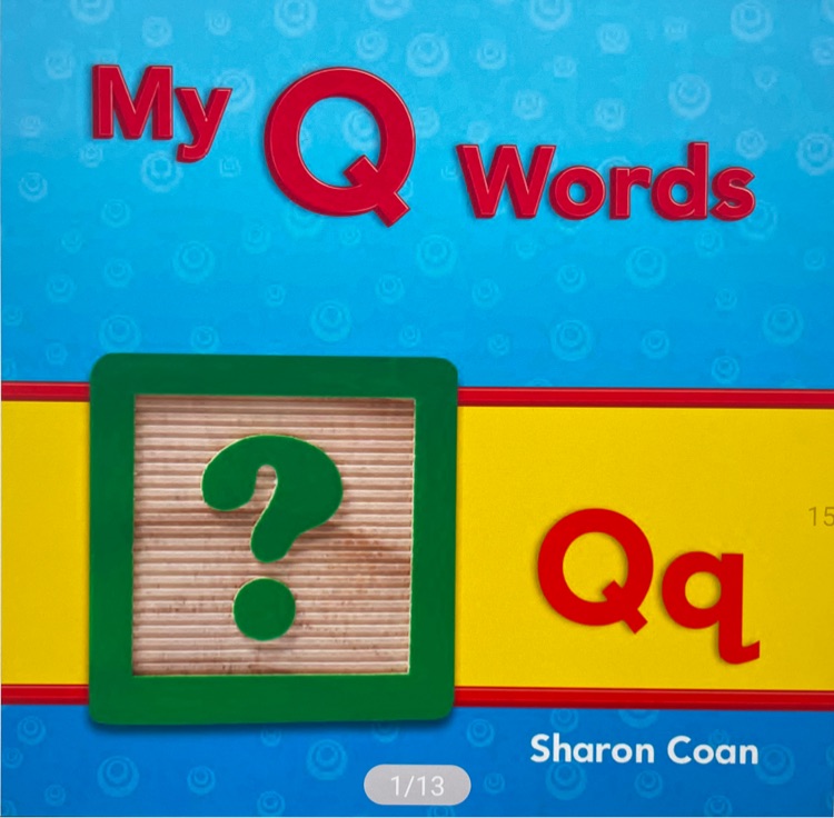 My q words