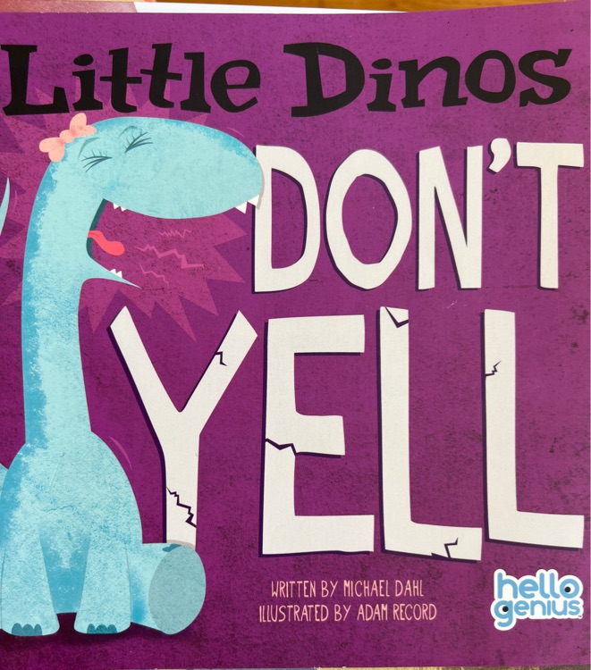 little Dinos don't yell