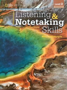 Listening & Notetaking Skills2 Student Book Noteworthy