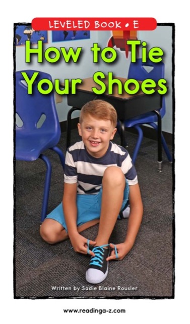 45 How to Tie Your Shoes (RAZ E)