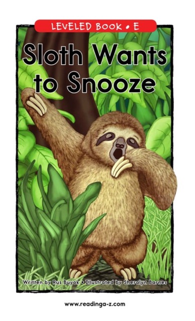 14 Sloth Wants to Snooze (RAZ E)