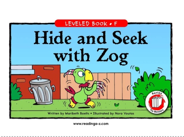 83.Hide and Seek with Zog (RAZ F)