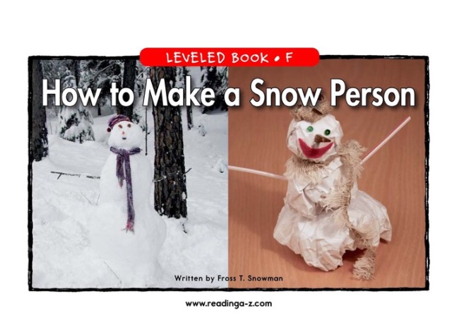 60.How to Make a Snow Person (RAZ F)