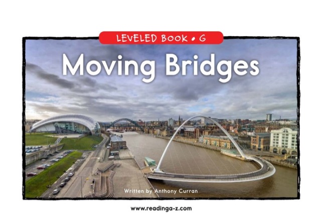 27 Moving Bridges (RAZ G)