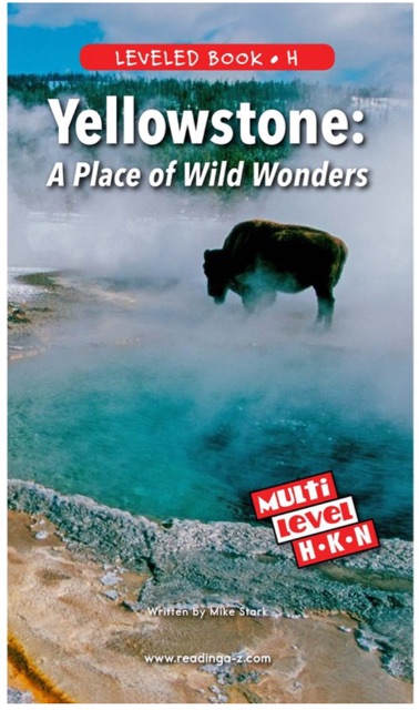 79 Yellowstone: A Place of Wild Wonders (RAZ H)