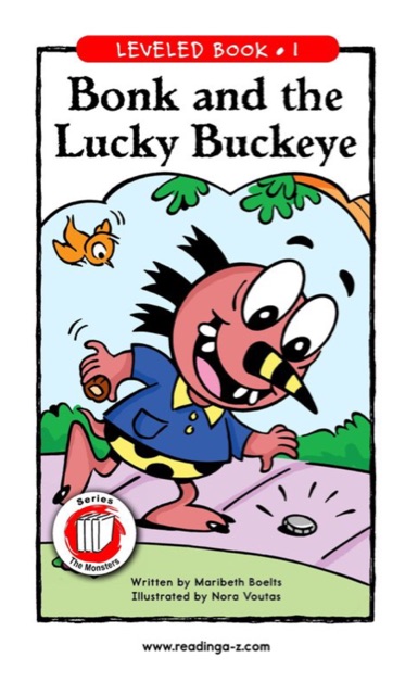 Bonk and the Lucky Buckeye(RAZ I)