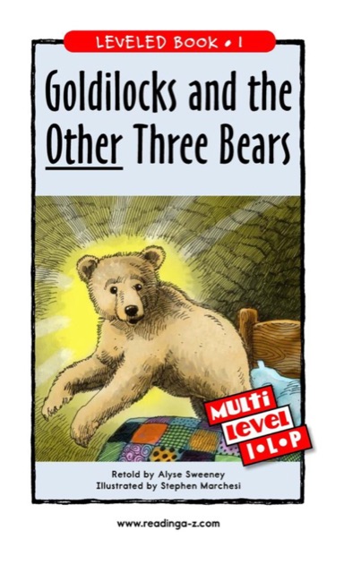 Goldilocks and the Other Three Bears (RAZ I)