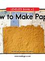 How to Make Paper(RAZ I)