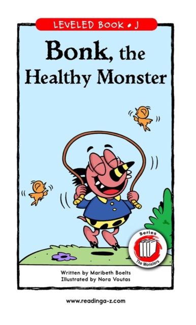 Bonk the Healthy Monster (RAZ J)