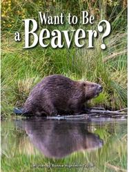 Want to Be a Beaver?(RAZ J)