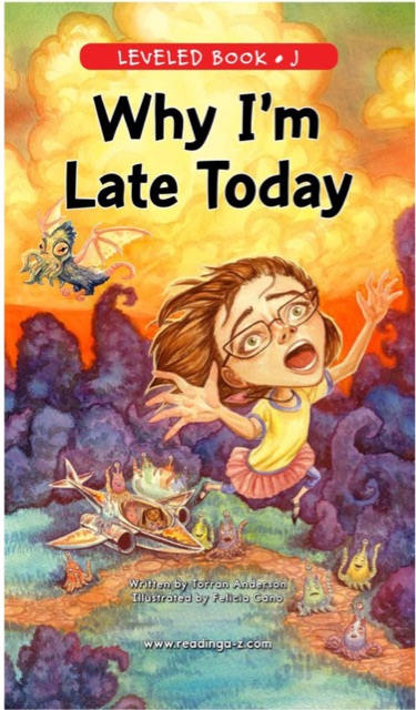 Why I'm Late Today (RAZ J)