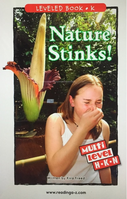 Nature Stinks! (RAZ K)