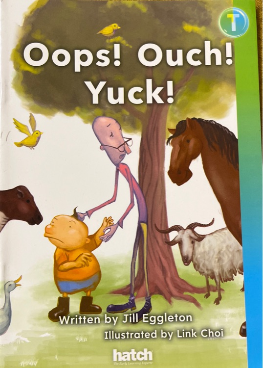 Oops! Ouch! Yuck!